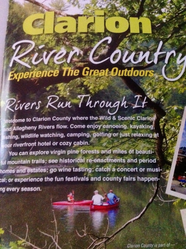 This ad for Clarion, Pennsylvania not only is about experiencing the destination but it is focused on the outdoors and the destination being known as "River Country."